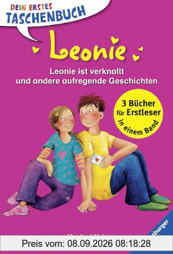Leonie ist verknallt und andere aufregende Geschichten