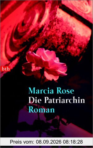 Die Patriarchin: Roman