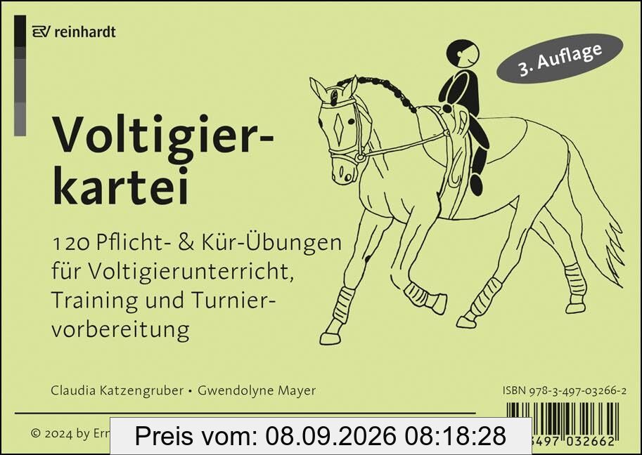 Voltigierkartei: 120 Pflicht- und Kür-Übungen für Voltigierunterricht, Training und Turniervorbereitung