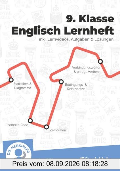 9. Klasse Englisch Lernheft: Übungsheft - StudyHelp + Die Merkhilfe - inkl. Lernvideos + Aufgaben & Übungen - Für Klassenarbeiten, Prüfungen, Tests – Gymnasium & Realschule – Wortarten, Zeitformen