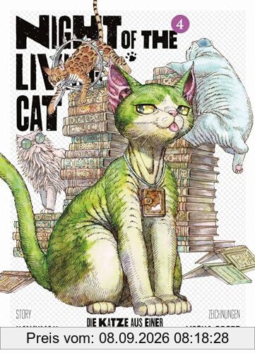 Night of the Living Cat 04 - Die Katze aus einer anderen Welt - D-Rex: Die postapokalyptische Horrorkomödie über die kuscheligste Bedrohung, die man je gesehen hat