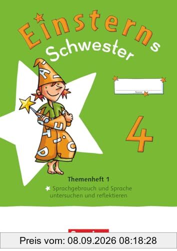 Einsterns Schwester - Sprache und Lesen - Neubearbeitung 2022 - 4. Schuljahr: Themenheft 1 - Sprache untersuchen - Verbrauchsmaterial