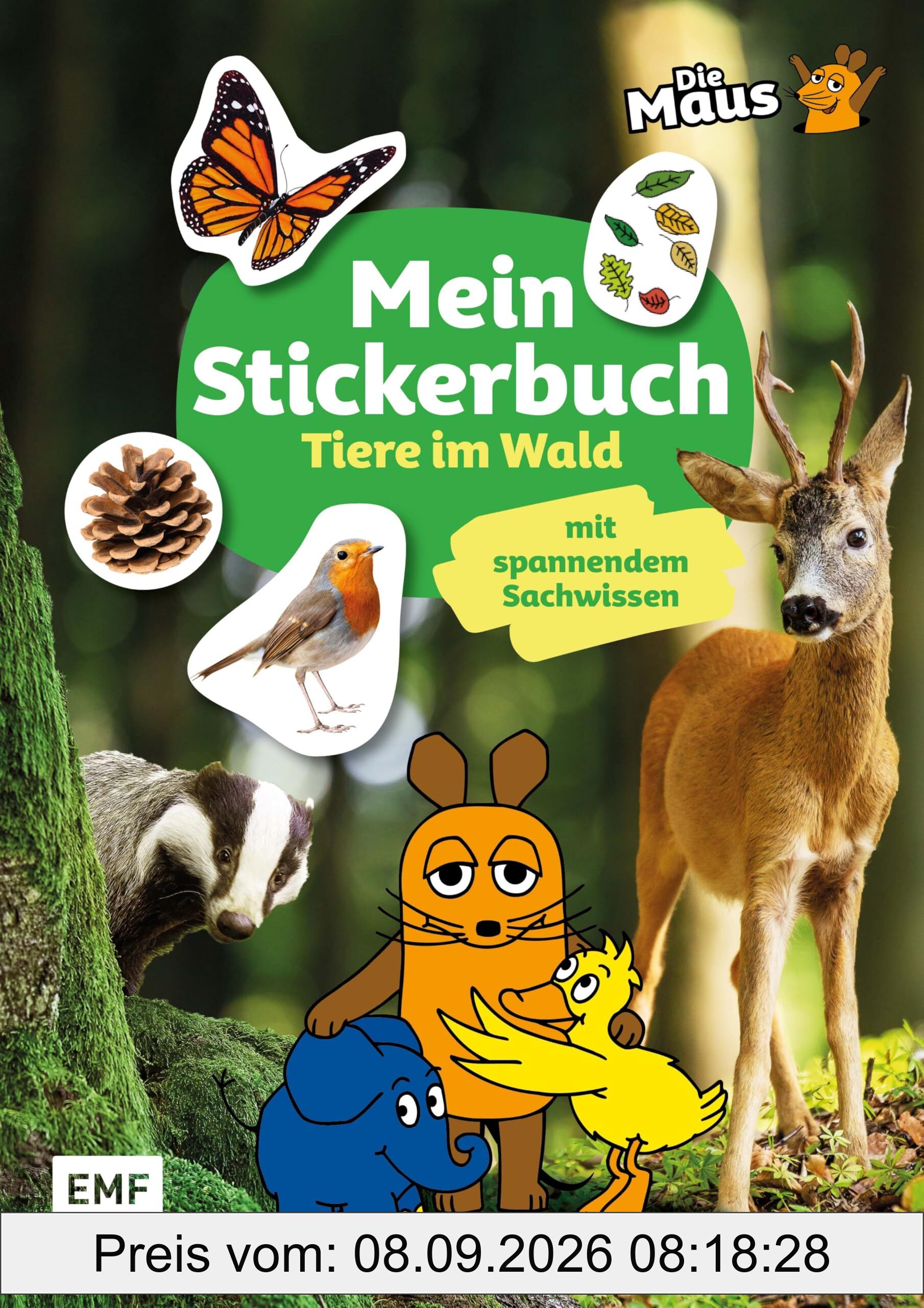 Die Sendung mit der Maus - Mein Stickerbuch mit spannendem Sachwissen: Tiere im Wald
