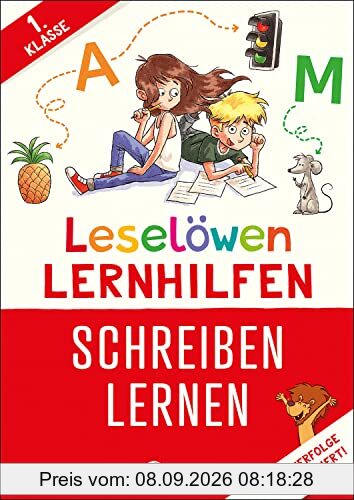 Leselöwen Lernhilfen - Schreiben lernen - 1. Klasse: Erfolgreich schreiben lernen in der 1. Klasse - die Leselöwen jetzt auch als Lernhilfe!