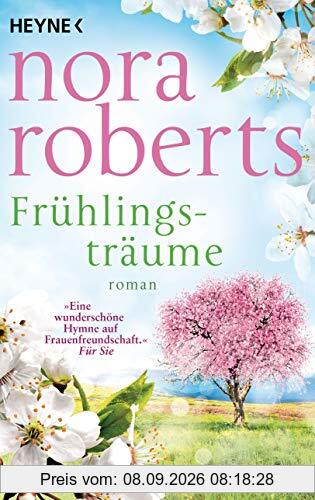 Frühlingsträume: Roman (Die Jahreszeiten-Reihe, Band 1)