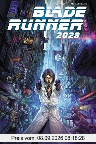 Blade Runner 2029: Bd. 1: Alte Bekannte