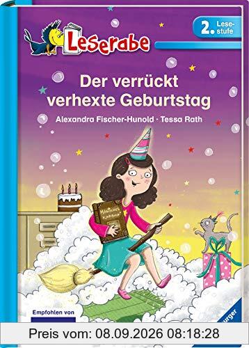 Der verrückt verhexte Geburtstag (Leserabe - 2. Lesestufe)