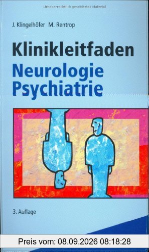 Klinikleitfaden Neurologie Psychiatrie