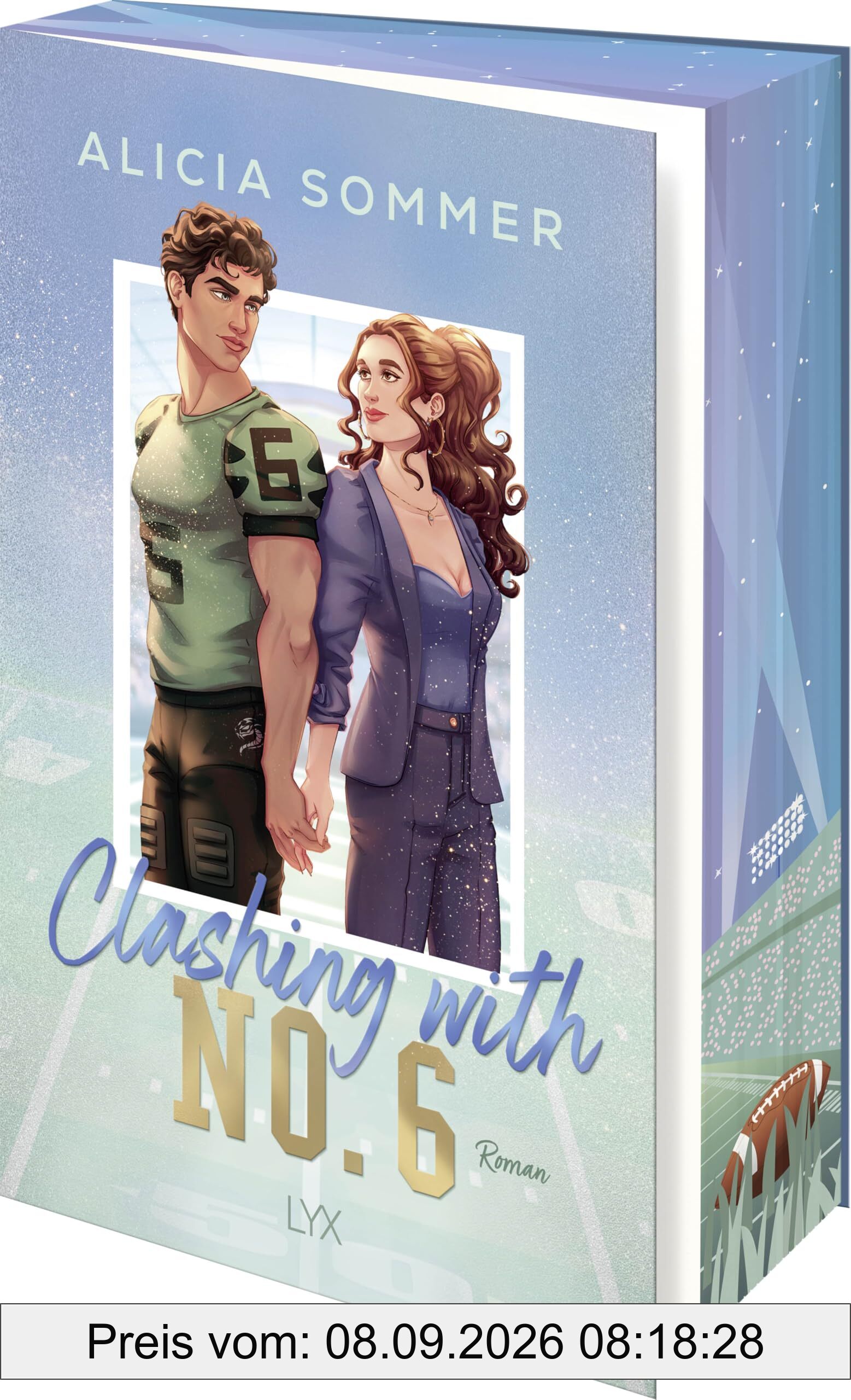 Clashing with No. 6: Mit wunderschönem Farbschnitt in der Erstauflage (L.A. Vipers, Band 3)