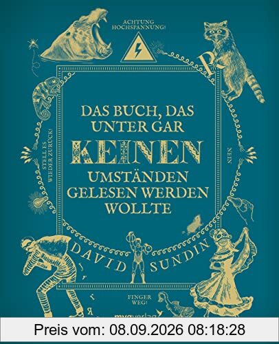 Das Buch, das unter gar keinen Umständen gelesen werden wollte