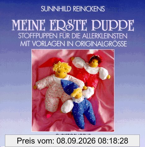 Meine erste Puppe. Stoffpuppen für die Allerkleinsten