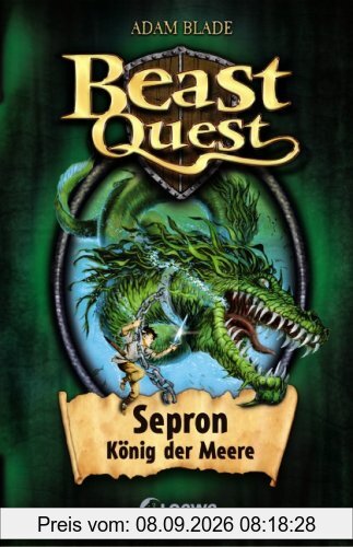 Beast Quest 02. Sepron, König der Meere