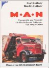 MAN: Typenprofile und Prospekte. Die Geschichte der Eckhauber von 1915 bis 1960