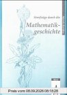 Streifzüge durch die Mathematikgeschichte