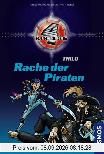 Vier durch die Zeit 02. Rache der Piraten