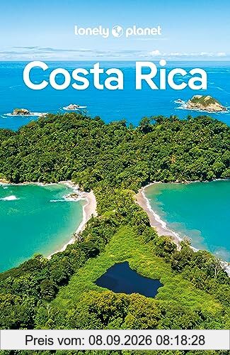 LONELY PLANET Reiseführer Costa Rica: Eigene Wege gehen und Einzigartiges erleben.