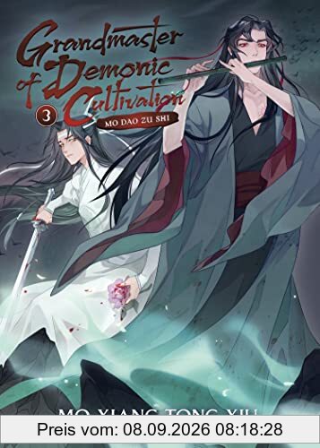 Grandmaster of Demonic Cultivation: Mo Dao Zu Shi (Novel) Vol. 3