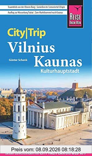 Reise Know-How CityTrip Vilnius und Kaunas: Reiseführer mit Stadtplan und kostenloser Web-App