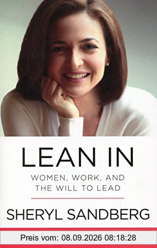 Lean In: Women, Work, and the Will to Lead