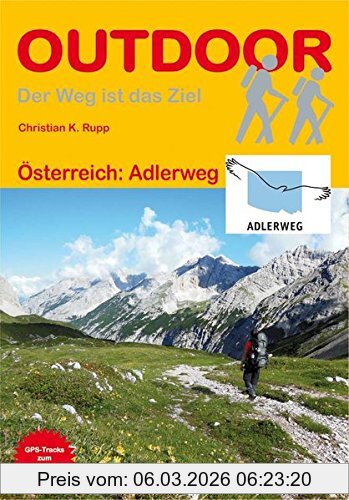 Rupp, Christian K. Österreich, Adlerweg (OutdoorHandbuch)