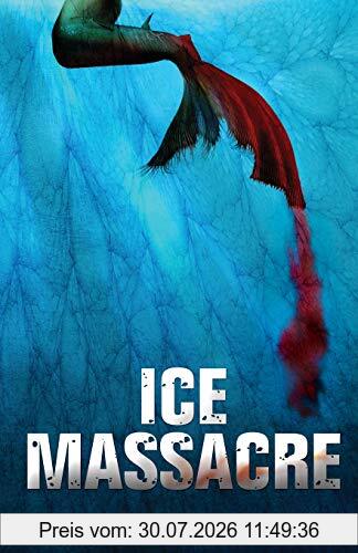 Tiana Warner Ice Massacre (Mermaids Of Eriana Kwai, Band 1)