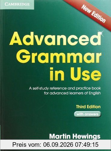 Advanced Grammar in Use Book with Answers: A Self-Study Reference and Practice Book for Advanced Learners of English