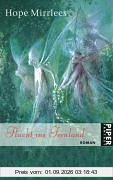 Flucht ins Feenland: Roman
