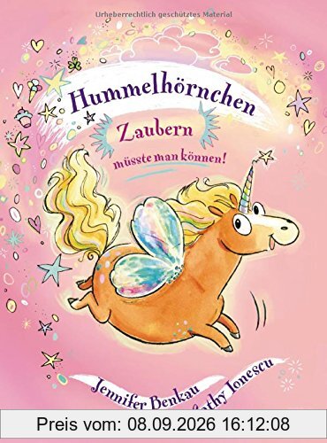 Hummelhörnchen - Zaubern müsste man können! (Die Hummelhörnchen-Reihe, Band 1)