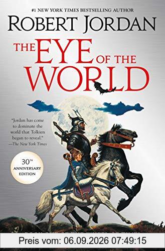 The Eye of the World: Book One of The Wheel of Time