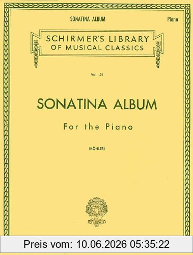 Hal Leonard Publishing Corporation Sonatina Album, Piano Solo (Schirmer's Library Of Musical Classics)