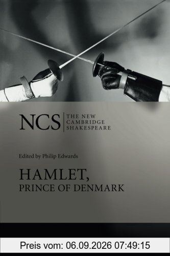 Hamlet, Prince of Denmark (The New Cambridge Shakespeare)