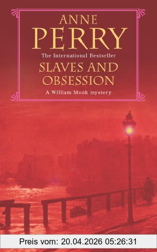 Anne Perry Slaves And Obsession