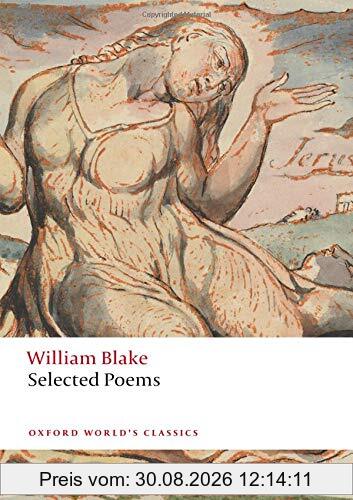 William Blake: Selected Poems (Oxford World's Classics)