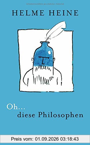 Oh... diese Philosophen