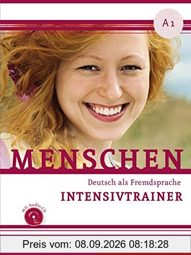Menschen A1: Deutsch als Fremdsprache / Intensivtrainer mit Audio-CD