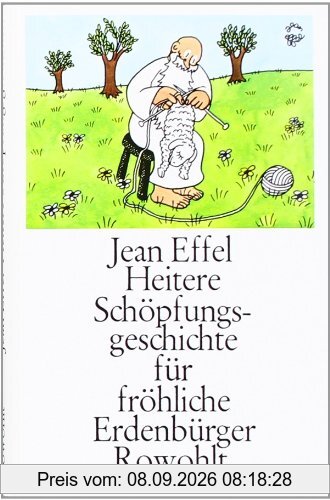 Heitere Schöpfungsgeschichte für fröhliche Erdenbürger
