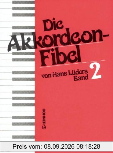 Die Akkordeonfibel 2. Akkordeon