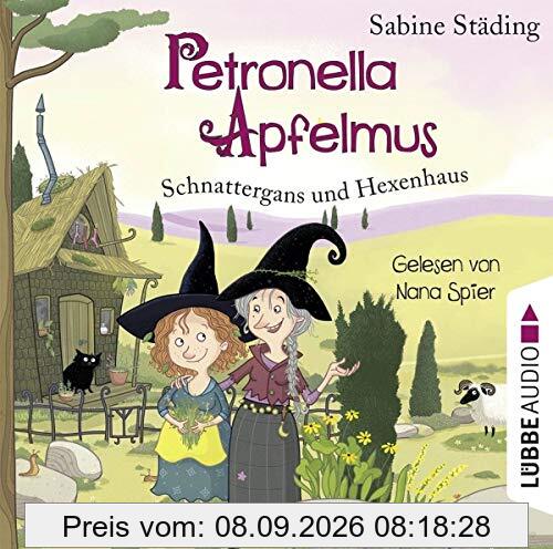 Petronella Apfelmus: Schnattergans und Hexenhaus. Band 6.