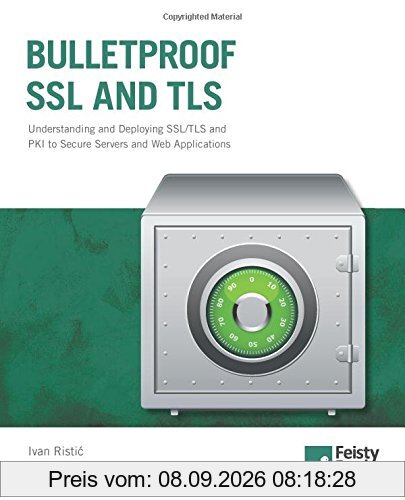 Bulletproof SSL and TLS