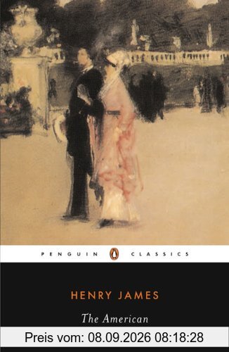 The American: Revised Edition (Penguin Classics)