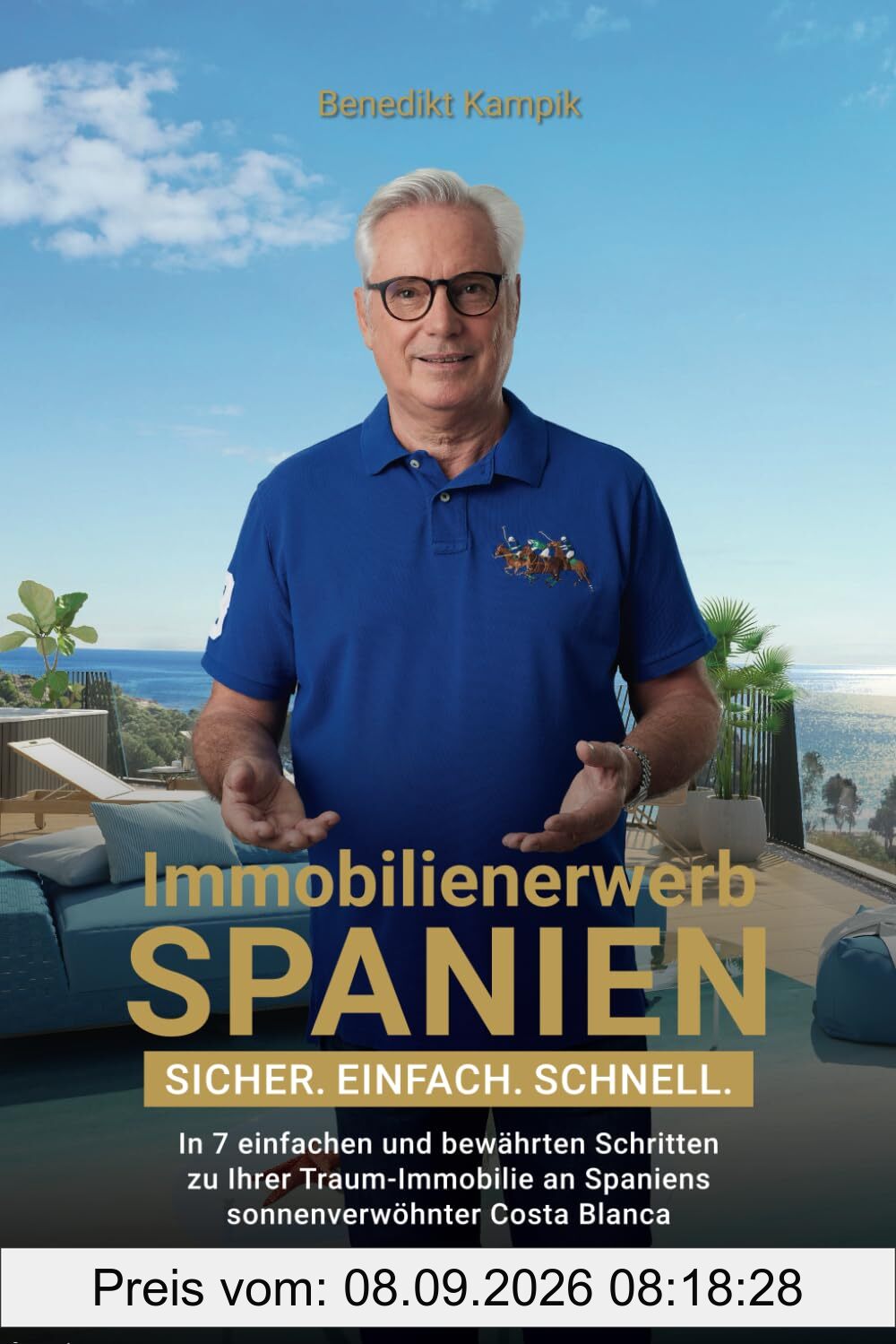 Immobilienerwerb Spanien: Sicher. Einfach. Schnell. In 7 einfachen und bewährten Schritten zu Ihrer Traumimmobilie an Spaniens sonnenverwöhnter Costa Blanca