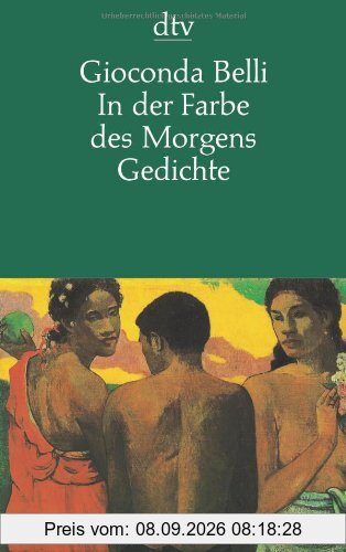In der Farbe des Morgens: Gedichte