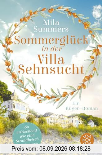 Sommerglück in der Villa Sehnsucht: Ein Rügen-Roman