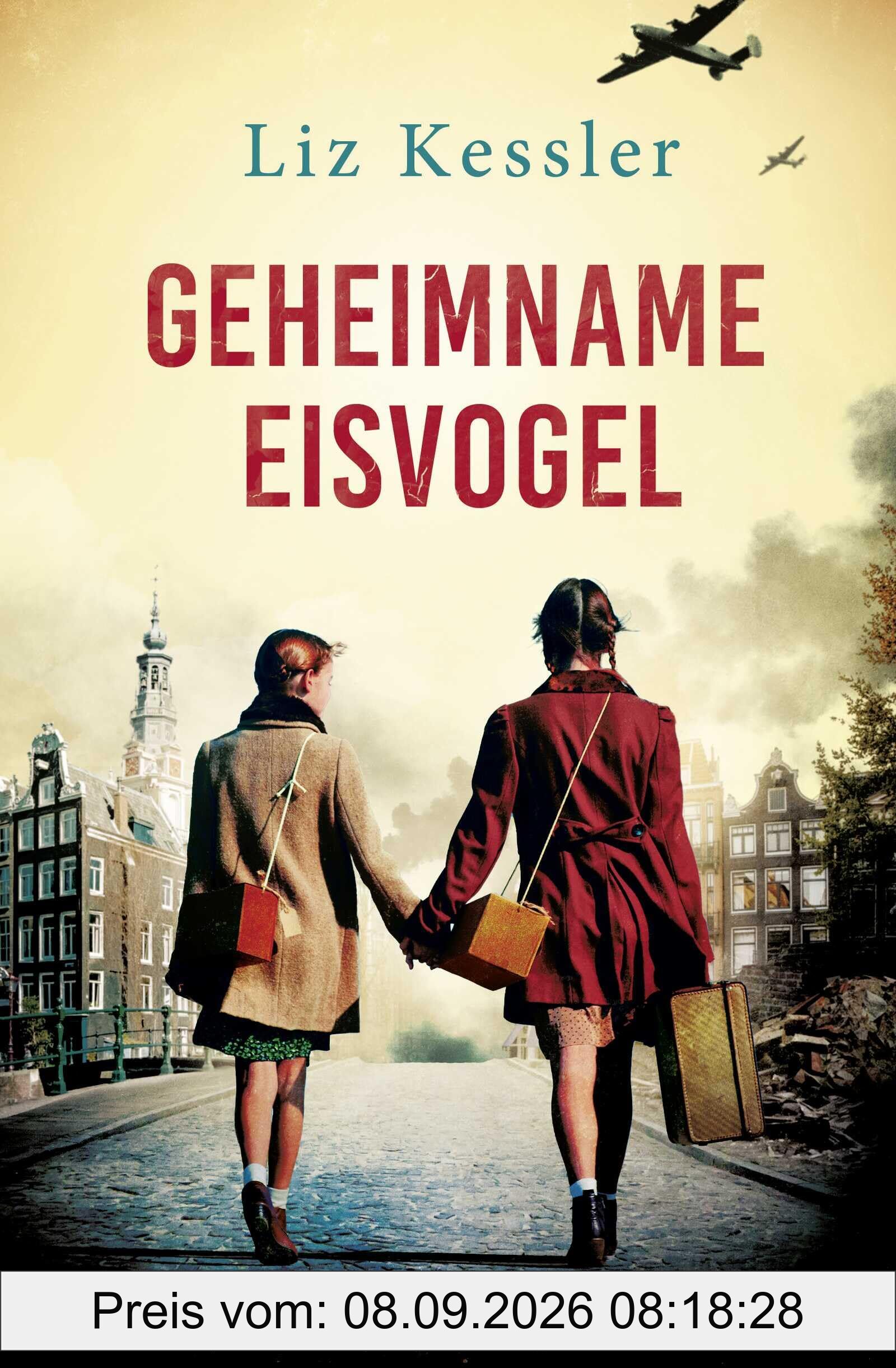 Geheimname Eisvogel: Berührender Jugendroman über Mut, Hoffnung und Tapferkeit in Kriegszeiten