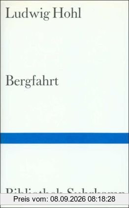 Bergfahrt