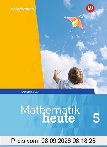 Mathematik heute - Ausgabe 2018 für Sachsen-Anhalt: Schülerband 5