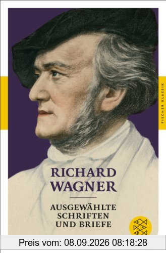 Ausgewählte Schriften und Briefe: (Fischer Klassik)