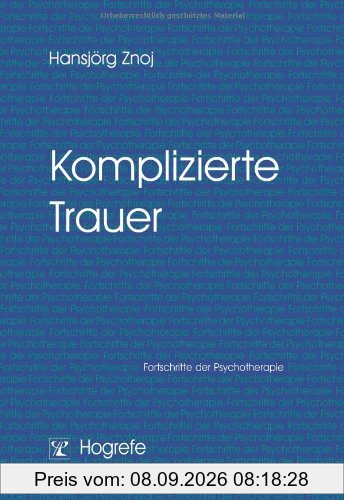 Komplizierte Trauer: Fortschritte der Psychotherapie