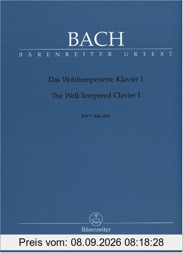 Das Wohltemperierte Klavier I, BWV 846-869. The Well-Tempered Clavier I, BWV 846 - 869