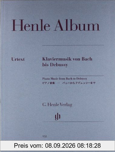 Henle Album Klaviermusik von Bach bis Debussy